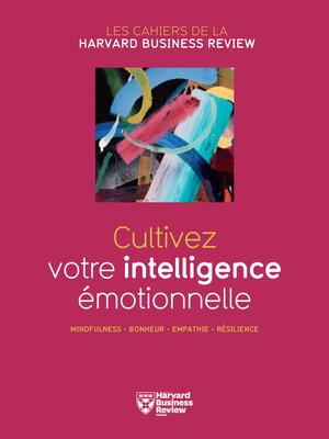 cover image of Cultivez votre intelligence émotionelle